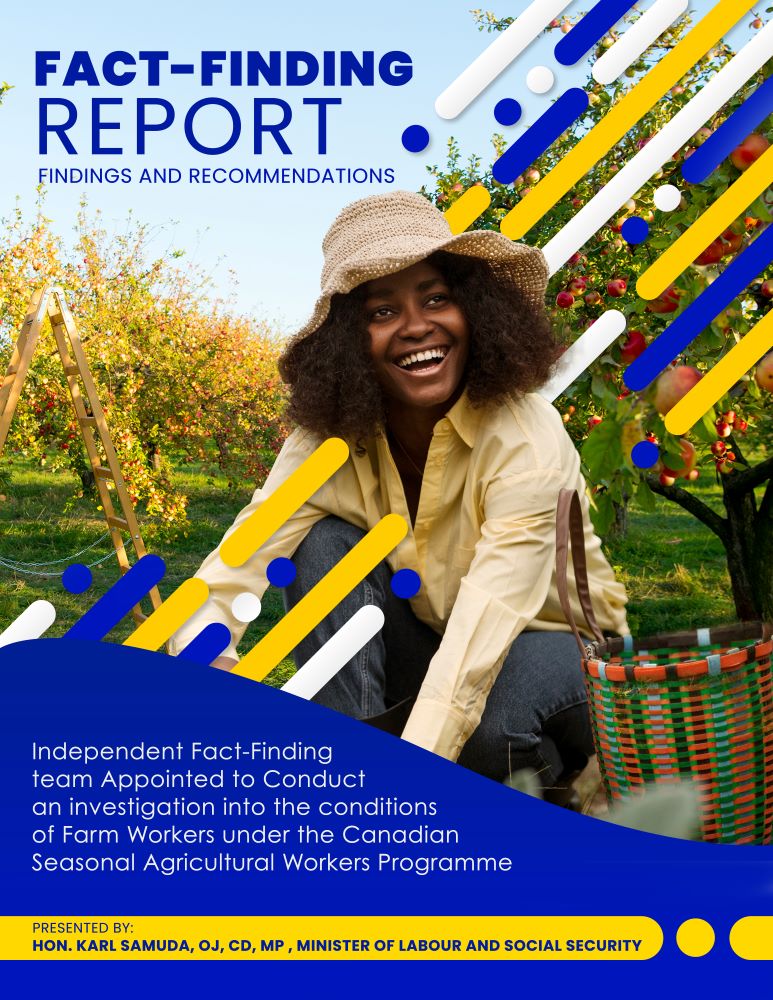 Fact-finding: conditions of the Jamaican farmworkers on the Seasonal Agricultural Workers Programme (SAWP) in Canada 